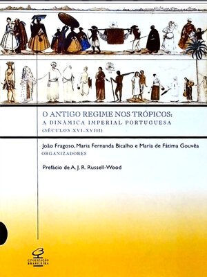 cover image of O Antigo Regime nos trópicos